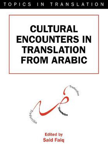 Cover image for Cultural Encounters in Translation from Arabic