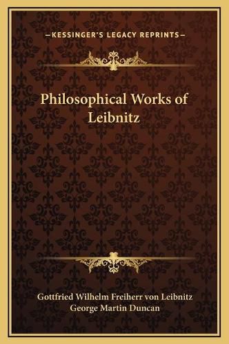 Cover image for Philosophical Works of Leibnitz