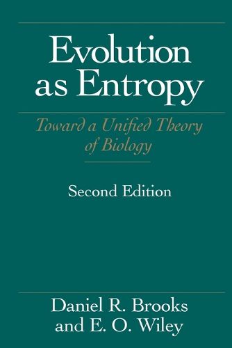 Cover image for Evolution as Entropy: Toward a Unified Theory of Biology