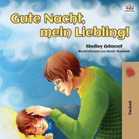 Cover image for Goodnight, My Love! (German Book for Kids)