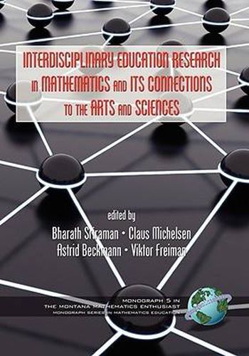 Cover image for Interdisciplinary Educational Research in Mathematics and Its Connections to the Arts and Sciences