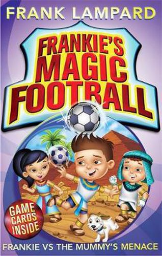 Cover image for Frankie's Magic Football: Frankie vs The Mummy's Menace: Book 4