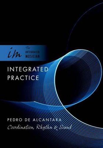 Cover image for Integrated Practice: Coordination, Rhythm & Sound