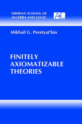 Cover image for Finitely Axiomatizable Theories
