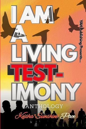 Cover image for I Am A Living Testimony
