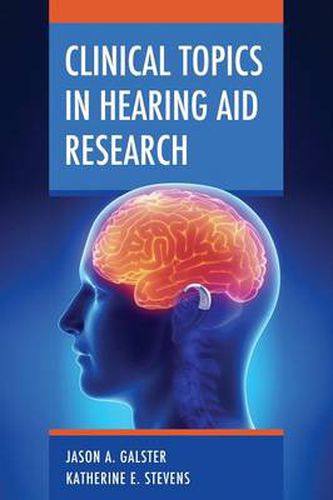 Cover image for Clinical Topics in Hearing Aid Research