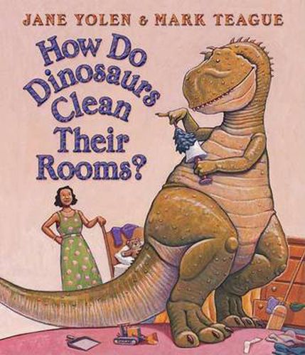 Cover image for How Do Dinosaurs Clean Their Rooms?