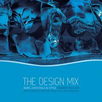 Cover image for The Design Mix: Bars, Cocktails and Style