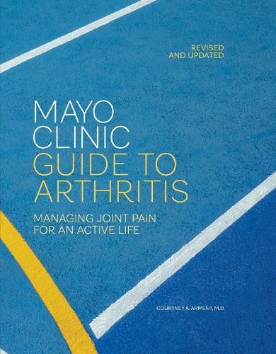 Cover image for Mayo Clinic Guide to Arthritis, Revised and Updated