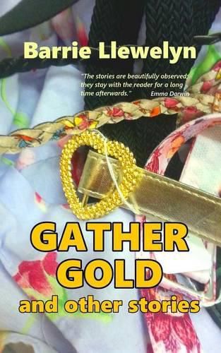 Cover image for Gather Gold and Other Stories