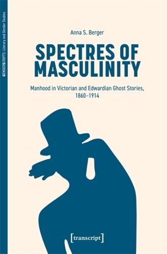 Cover image for Spectres of Masculinity