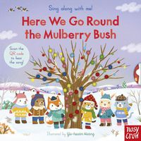 Cover image for Sing Along With Me! Here We Go Round the Mulberry Bush