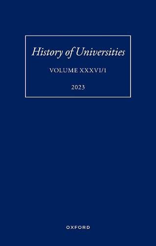 Cover image for History of Universities: Volume XXXVI / 1