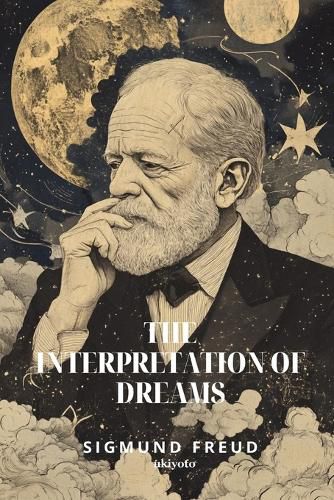 Cover image for The Interpretation of Dreams Timeless Classics