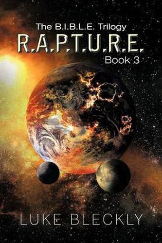 Cover image for R.A.P.T.U.R.E.: The B.I.B.L.E. Trilogy: Book 3