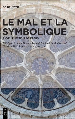 Cover image for Le Mal Et La Symbolique: Ricoeur Lecteur de Freud