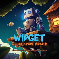 Cover image for Widget and the Space Invader