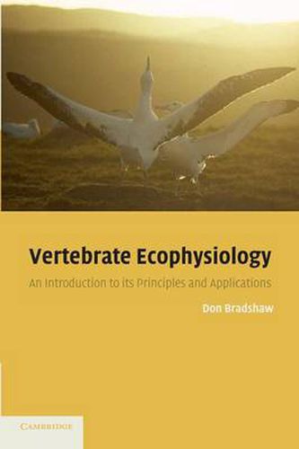 Cover image for Vertebrate Ecophysiology: An Introduction to its Principles and Applications