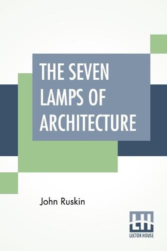 Cover image for The Seven Lamps Of Architecture