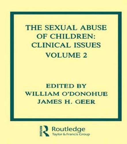 Cover image for The Sexual Abuse of Children: Volume II: Clinical Issues