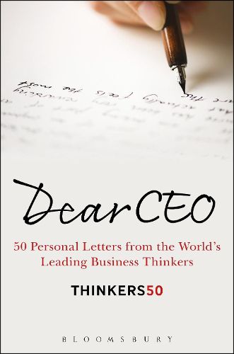 Cover image for Dear CEO: 50 Personal Letters from the World's Leading Business Thinkers