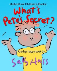 Cover image for What's Pete's Secret?