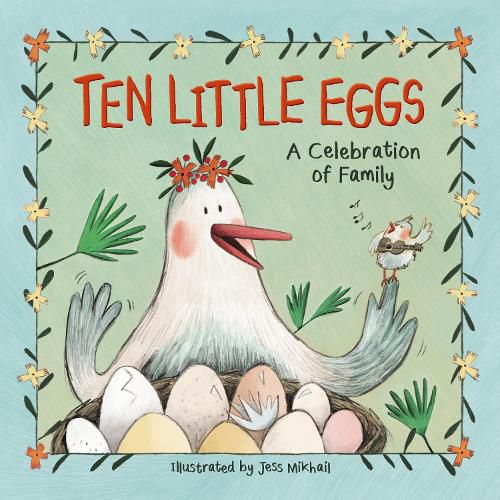 Cover image for Ten Little Eggs: A Celebration of Family