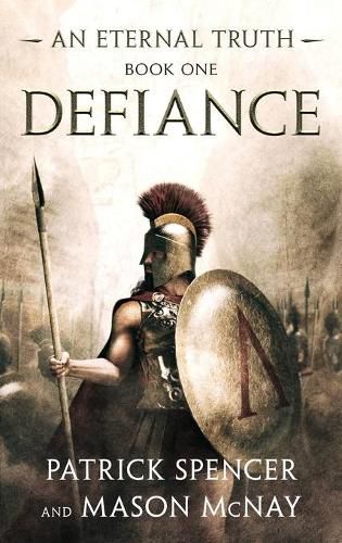 Cover image for Defiance: A tale of the Spartans and the Battle of Thermopylae