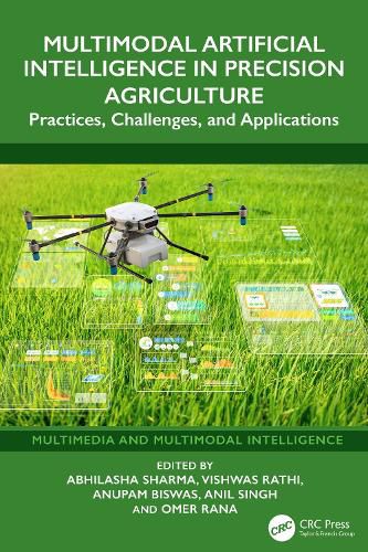 Cover image for Multimodal Artificial Intelligence in Precision Agriculture