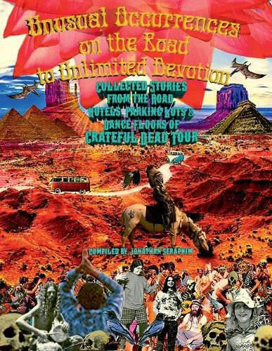 Cover image for Unusual Occurrences on the Road to Unlimited Devotion