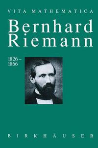 Cover image for Bernhard Riemann 1826-1866