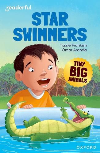 Cover image for Readerful Independent Library: Oxford Reading Level 8: Tiny Big Animals ? Star Swimmers