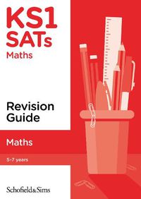 Cover image for KS1 SATs Maths Revision Guide