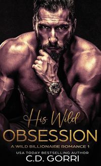 Cover image for His Wild Obsession