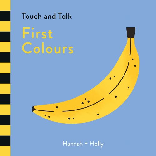 Cover image for Hannah + Holly Touch and Talk: First Colours