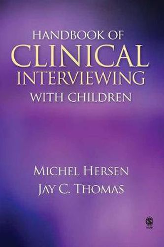 Cover image for Handbook of Clinical Interviewing with Children