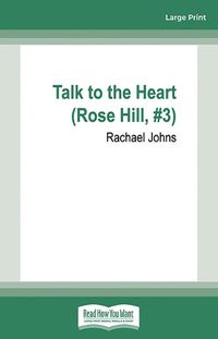 Cover image for Talk to the Heart