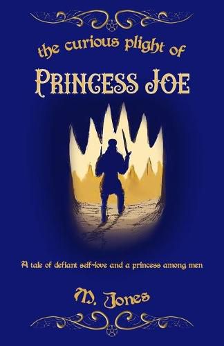 Cover image for The Curious Plight of Princess Joe