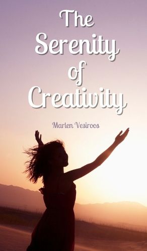 Cover image for The Serenity of Creativity