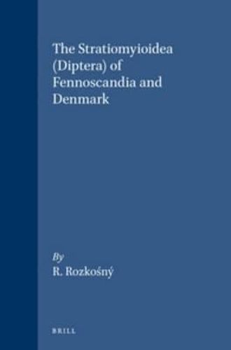 Cover image for The Stratiomyioidea (Diptera) of Fennoscandia and Denmark