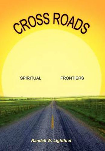 Cover image for Cross Roads: Spiritual Frontiers