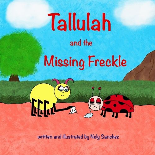 Cover image for Tallulah and the Missing Freckle