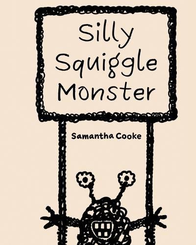 Cover image for Silly Squiggle Monster