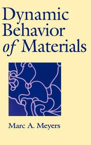 Cover image for Dynamic Behavior of Materials