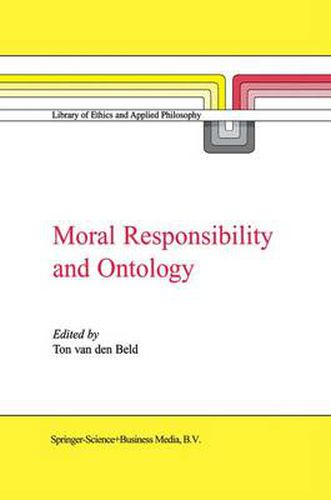 Cover image for Moral Responsibility and Ontology