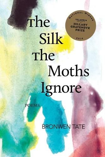 Cover image for The Silk the Moths Ignore