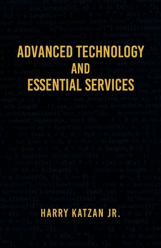 Cover image for Advanced Technology and Essential Services