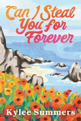 Cover image for Can I Steal You for Forever