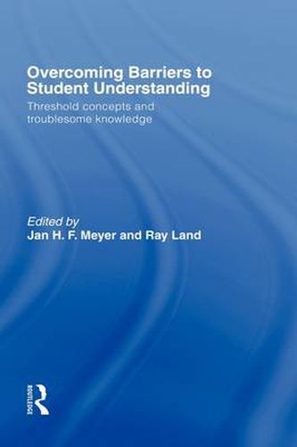 Cover image for Overcoming Barriers to Student Understanding: Threshold concepts and troublesome knowledge