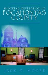 Cover image for Shocking Revelation in Pocahontas County